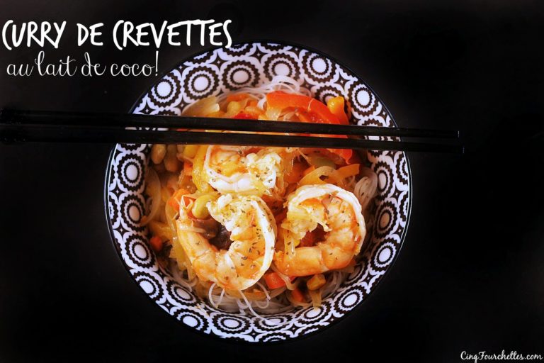 Curry de crevettes au lait de coco ; un sauté prêt en 10 minutes! Cinq Fourchettes