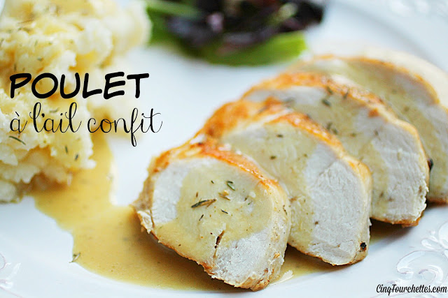 Poulet à l'ail confit en 20 minutes - Cinq Fourchettes