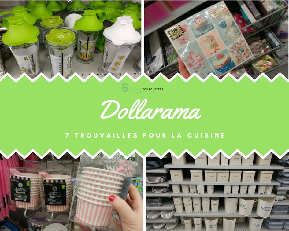 Dollarama 7 Trouvailles cool pour la cuisine / Cinq Fourchettes